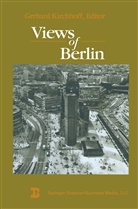 Kirchhoff, Kirchhoff, Gerhard Kirchhoff, Gerhard Kirchhoff - Views of Berlin