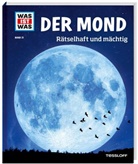 Dr. Manfred Baur, Manfred Baur, Manfred (Dr.) Baur - WAS IST WAS Band 21 Der Mond. Rätselhaft und mächtig