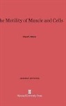 Hans H. Weber - The Motility of Muscle and Cells