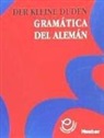 Rudolf Hoberg, Ursula Hoberg - Der kleine Duden : gramática del alemán
