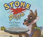 Susan K. Mitchell, McNevin Hayes - Stone Pizza