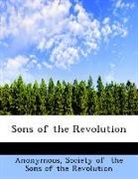 Anonymous, Anonymous, Society Of The Sons Of The Revolution - Sons of the Revolution