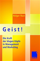 Holger Rust - Geist!