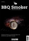 FIRE&amp;FOOD Verlag GmbH, FIRE &amp; FOOD - BBQ Smoker