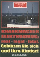 Werner Müller - Krankmacher Elektrosmog