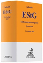 Wolfgan Heinicke, Roland Krüger u a, Ludwig Schmidt, Heinrich Weber-Grellet - Einkommensteuergesetz (EStG), Kommentar