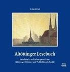 Erhard Karl - Altöttinger Lesebuch