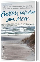 Udo Schroeter - Endlich wieder am Meer.