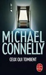 Michael Connelly, Connelly-m - Ceux qui tombent