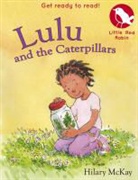 Hilary McKay - Lulu and the Caterpillars