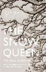 Michael Cunningham, Cunningham Michael - The Snow Queen