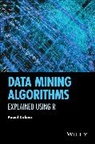 Cichosz, Pawel Cichosz, PP Cichosz, Cichosz Pawel, Pawel Cichosz - Data Mining Algorithms