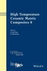 Dongliang Jiang, L Zhang, Litong Zhang, Litong Jiang Zhang, Dongliang Jiang, Jiang Dongliang... - High Temperature Ceramic Matrix Composites 8