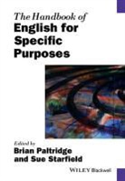 Paltridge, B Paltridge, Brian (University of Sydney Paltridge, Brian Starfield Paltridge, Brian Paltridge, Sue Starfield - Handbook of English for Specific Purposes