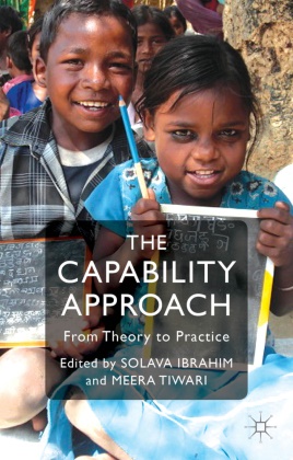 S. Ibrahim, Solava Tiwari Ibrahim, Meera Tiwari,  Ibrahim, S Ibrahim, S. Ibrahim... - Capability Approach - From Theory to Practice