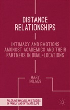 M. Holmes, Mary Holmes - Distance Relationships