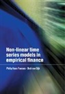 Dick Van Dijk, Philip Hans Franses, Philip Hans (Erasmus Universiteit Rotterd Franses, Philip Hans Dijk Franses, Dick van Dijk - Non-Linear Time Series Models in Empirical Finance