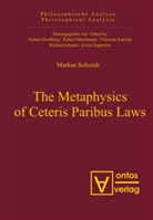 Markus A Schrenk, Markus A. Schrenk - The Metaphysics of Ceteris Paribus Laws
