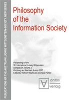Herber Hrachovec, Herbert Hrachovec, Pichler, Pichler, Alois Pichler - Philosophy of the Information Society. Vol.2