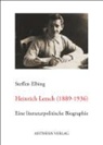 Steffen Elbing - Heinrich Lersch (1889-1936)