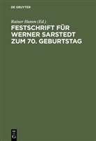 Raine Hamm, Rainer Hamm - Festschrift für Werner Sarstedt zum 70. Geburtstag