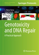 Isabel Gaivao, Gaivão, Gaivão, Isabel Gaivão, María Sierra, L María Sierra... - Genotoxicity and DNA Repair