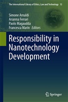 Simone Arnaldi, Ariann Ferrari, Arianna Ferrari, Paolo Magaudda, Paolo Magaudda et al, Francesca Marin - Responsibility in Nanotechnology Development