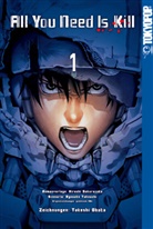 Obata, Takeshi Obata, Sakurazaka, Hiroshi Sakurazaka, Ryosuke Takeshi, Takeuchi - All You Need Is Kill (Manga). Bd.1