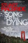 Stuart Macbride - A Song for the Dying