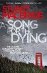 Stuart MacBride - A Song for the Dying