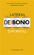 Edward de Bono, Edward de Bono - Lateral Thinking