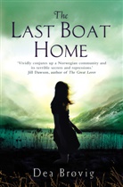 Dea Brovig, Brovig Dea - The Last Boat Home