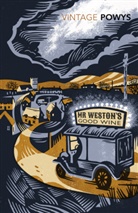 T F Powys, T. F. Powys, T.F. Powys - Mr Weston's Good Wine