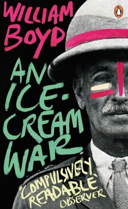 William Boyd,  Boyd William - An Ice-Cream War