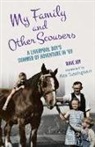 Dave Joy - My Family and Other Scousers