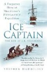 Stephen Haddelsey - Ice Captain: The Life of J.R. Stenhouse