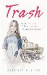 Britney Fuller, Fuller Britney, Tracy Miller, Tracy Fuller Miller - Trash