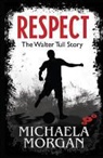 Michaela Morgan, Karen Donnelly - Respect!