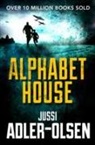 Jussi Adler Olsen, Jussi Adler-Olsen - Alphabet House