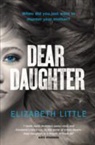 Elizabeth Little - Dear Daughter