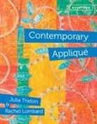 Rachel Lombard, Julia Triston, Julia Lombard Triston - Contemporary Applique
