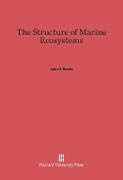 John H. Steele - The Structure of Marine Ecosystems