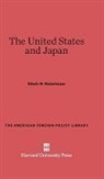 Edwin O. Reischauer - The United States and Japan