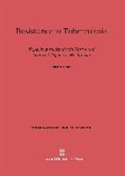 Max B. Lurie - Resistance to Tuberculosis