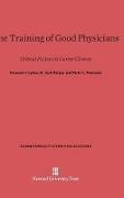 H. Jack Geiger, Fremont J. Lyden, Osler L. Peterson - The Training of Good Physicians - Critical Factors in Career Choices