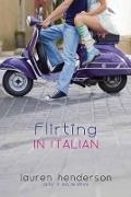 Lauren Henderson - Flirting in Italian