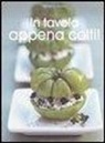 Marc Lacour, Marianne Paquin - In tavola appena colti!