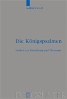 Markus Saur - Die Königspsalmen