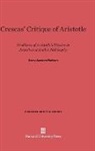 Harry Austryn Wolfson - Crescas' Critique of Aristotle