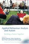 Karola Dillenburger, Karola Keenan Dillenburger, M Henderson, Mickey Keenan, Mickey Henderson Keenan, Mary Henderson... - Applied Behaviour Analysis and Autism